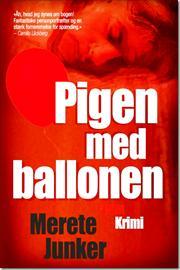 Merete Junker - Pigen med ballonen - 2010